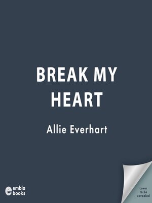 cover image of Break My Heart